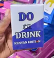 Do or Drink Cards – Kenyan Edition - 1