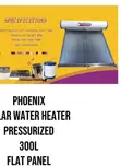 Phoenix DC Pressurized 300L Flat Panel Solar Water Heater - 1