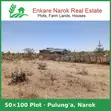 50x100 Plot for Sale in Narok Pulung'a - Freehold - 2