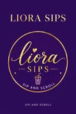 Liora Sips: Juices, Milkshakes & Snacks - 1