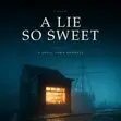 A Lie So Sweet Romance Ebook - 1